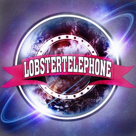 LOBSTERTELEPHONE- LOBSTERTELEPHONE-2013-cover