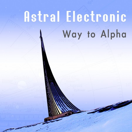 astral-electronic-way-to-alpha-2014-cover