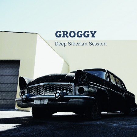 groggy-deep-siberian-session-2015-cover